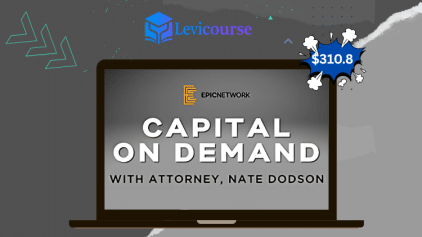 Capital On Demand Masterclass By Attorney & Nate Dodson