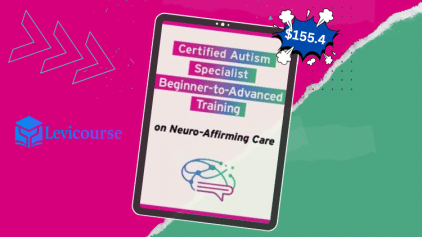 Certified Autism Specialist: Beginner-to-Advanced Training on Neuro-Affirming Care by Tasha Oswald