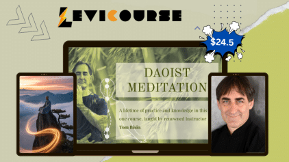 Daoist Meditation Online Learning Program by Tom Bisio course.