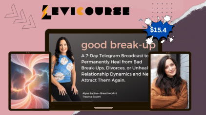 Good Break Up by Alyse Bacine online healing program.