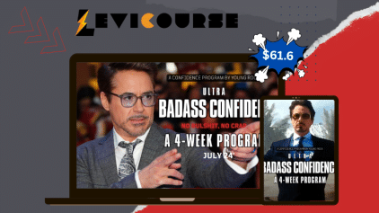 Ultra Badass Confidence 4 Week Program by Young Rock course.
