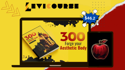 300 Forge Your Aesthetic Body ebook by Eden Apple Factory teaching fitness, nutrition, mindset, and confidence building.