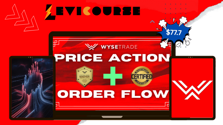 Institutional Order Flow and Price Action Masterclass by Wyse Trade Institutional Order Flow and Price Action Masterclass by Wyse Trade course.