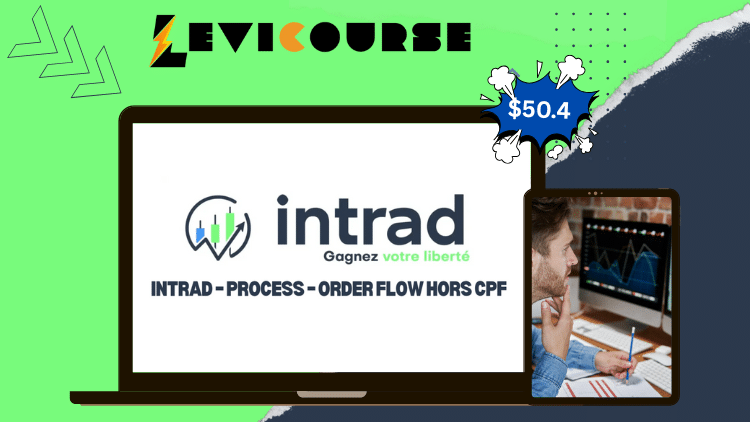 Intrad – Process – Order Flow Hors cpf by Intrad.fr Intrad Process Order Flow Hors CPF course by Intrad.fr with live trading and individualized training.