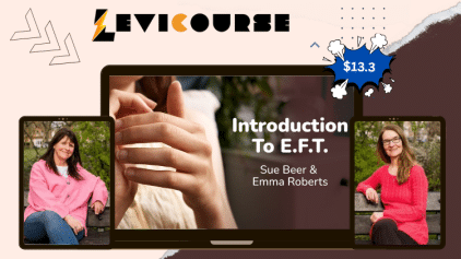 Introduction to EFT course by Sue Beer and Emma Roberts teaching emotional freedom techniques and tapping methods.