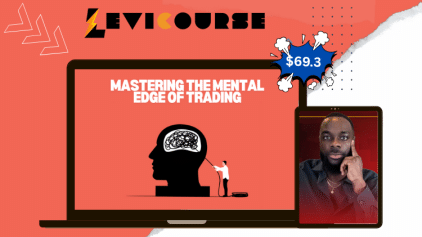 Mastering The Mental Edge of Trading by Emmanuel Osahon: Control emotions for profitable trading.