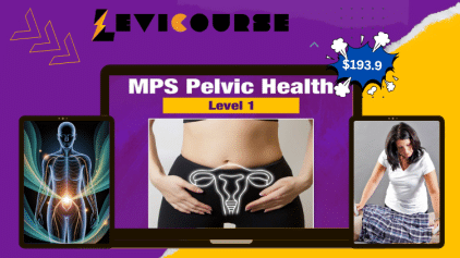 MPS Pelvic Health Level 1 course for pelvic floor therapy.