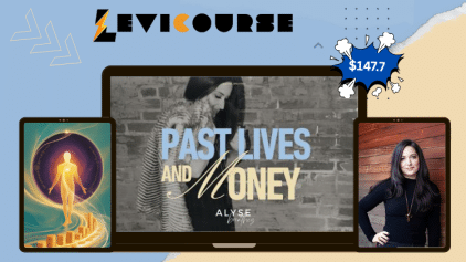 Past Lives and Money course by Alyse Bacine releasing karmic money blocks.