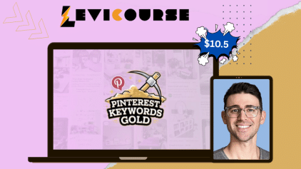 Pinterest Keywords Gold course by Tony Hill, teaching keyword strategies for traffic growth.