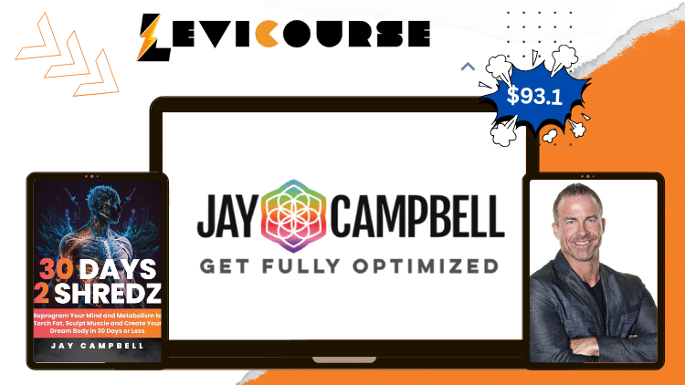 30 Days 2 Shredz Masterclass by Jay Campbell 30 Days 2 Shredz Masterclass by Jay Campbell – fat loss transformation course.