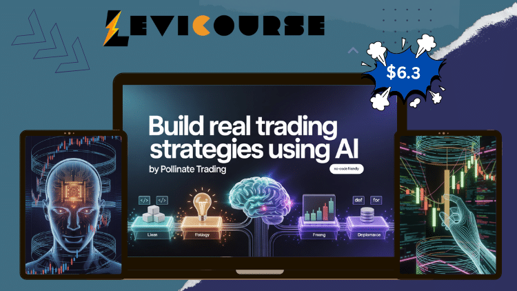 Build Real Trading Strategies Using AI by Pollinate Trading Build Real Trading Strategies Using AI by Pollinate Trading course.