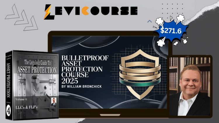 Bulletproof Asset Protection Course 2025 by William Bronchick Bulletproof Asset Protection Course for wealth preservation and legal security 2025.