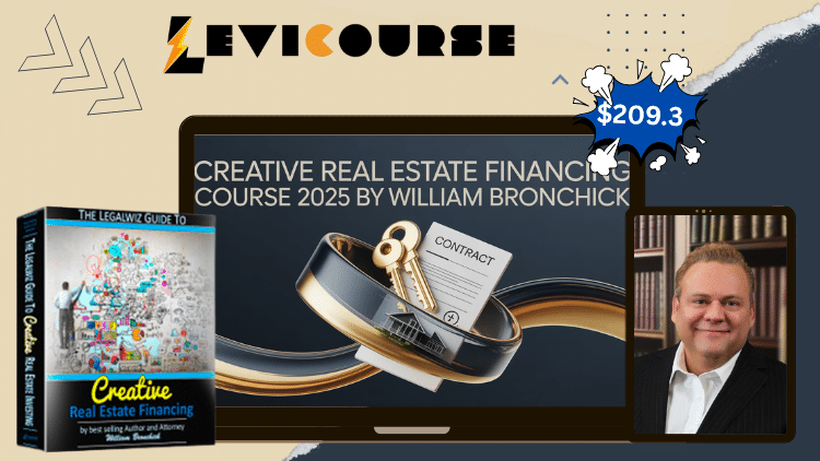 Creative Real Estate Financing Course 2025 by William Bronchick Creative Real Estate Financing Course 2025 by William Bronchick training.