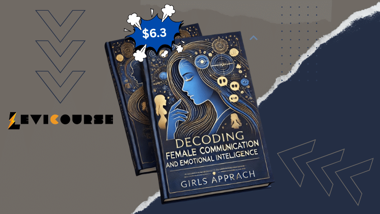 Decoding Female Communication And Emotional Intelligience by Girls Approach Decoding female communication and emotional intelligence guide for men.