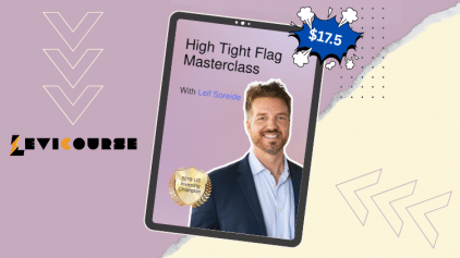 High Tight Flag Masterclass by Leif Soreide – strategies for explosive stock gains.