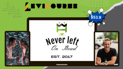 Never Left On Read dating mastery course by Casey Zander for men.