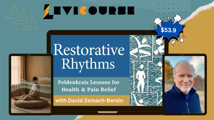 Restorative Rhythms - Feldenkrais Lessons for Health & Pain Relief by David Zemach-Bersin Restorative Rhythms Feldenkrais lessons by David Zemach-Bersin for health and pain relief.