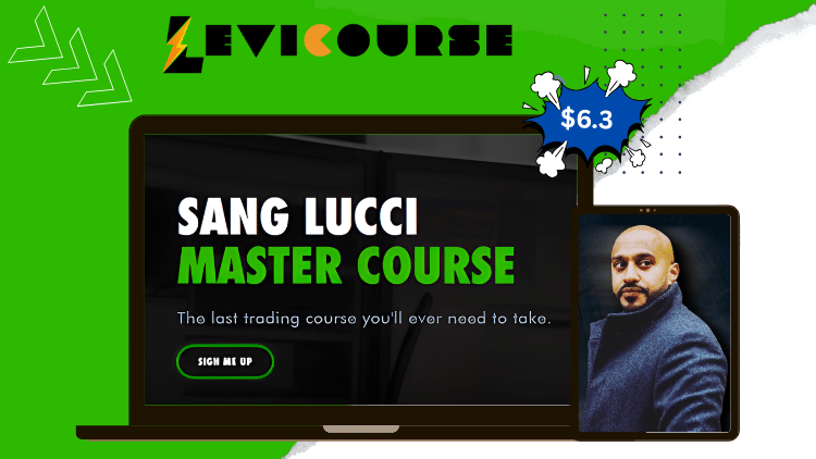 Sang Lucci Master Course 2021 By Sang Lucci Sang Lucci Master Course 2021 trading education program.