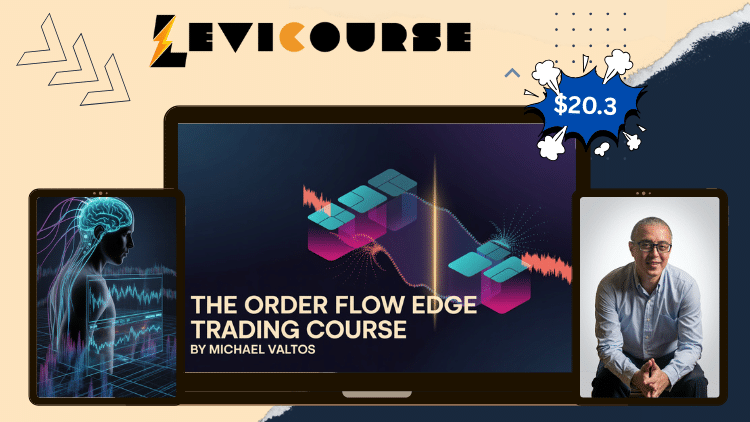 The Order Flow Edge Trading Course by Michael Valtos The Order Flow Edge Trading Course for mastering institutional order flow.