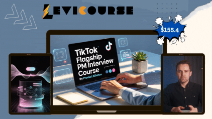 TikTok Flagship PM interview course guide for mastering strategy, product design, and behavioral rounds.