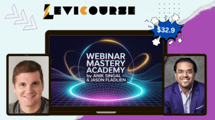 Webinar Mastery Academy by Anik Singal and Jason Fladlien course.