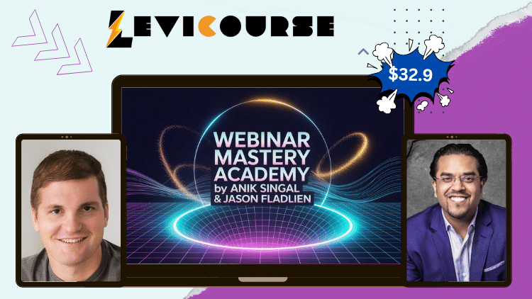 Webinar Mastery Academy by Anik Singal & Jason Fladlien Webinar Mastery Academy by Anik Singal and Jason Fladlien course.